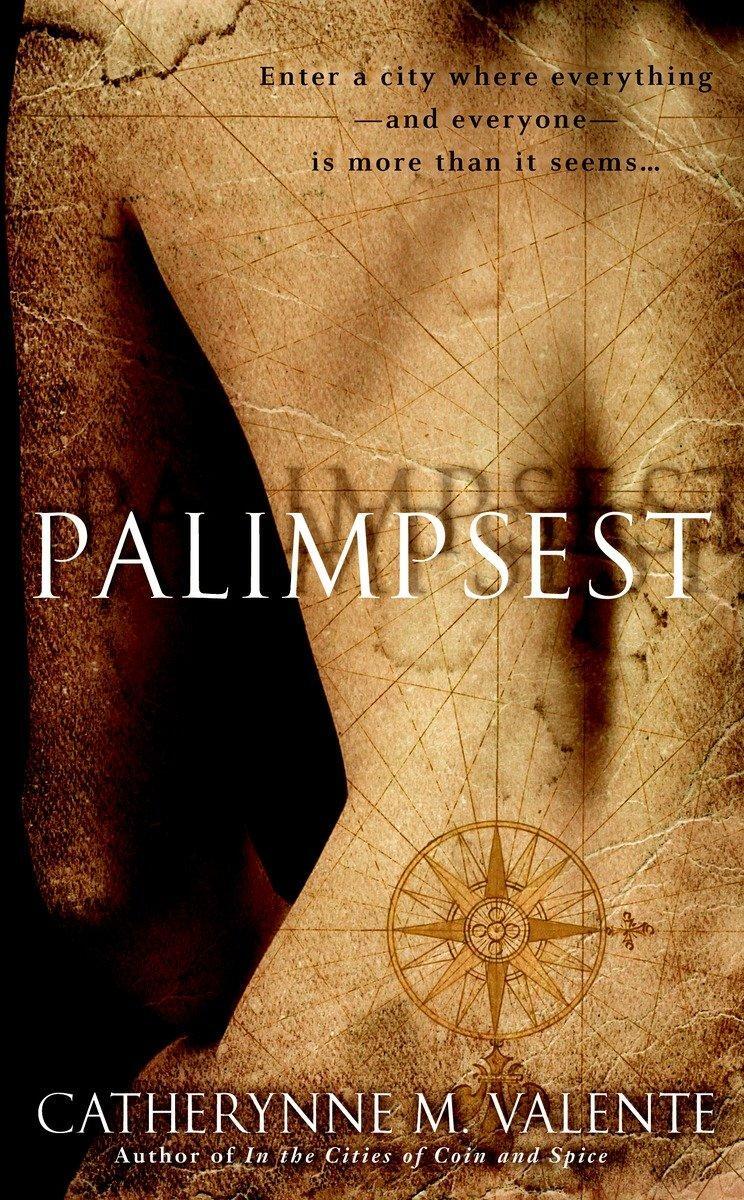 Cover: 9780553385762 | Palimpsest | Catherynne Valente | Taschenbuch | Englisch | 2009