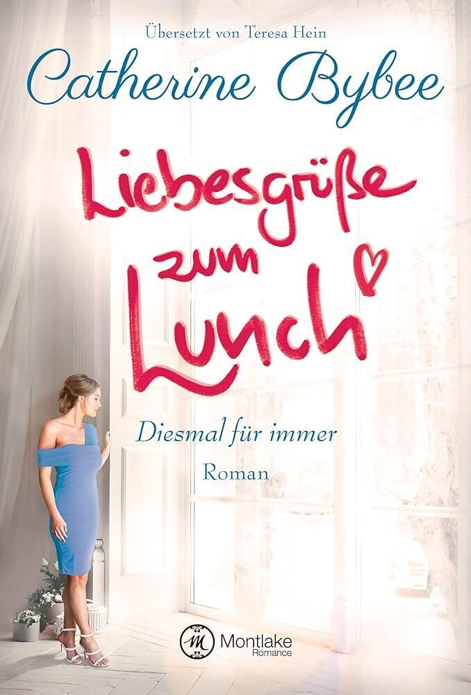 Cover: 9782919805952 | Liebesgrüße zum Lunch | Roman | Catherine Bybee | Taschenbuch