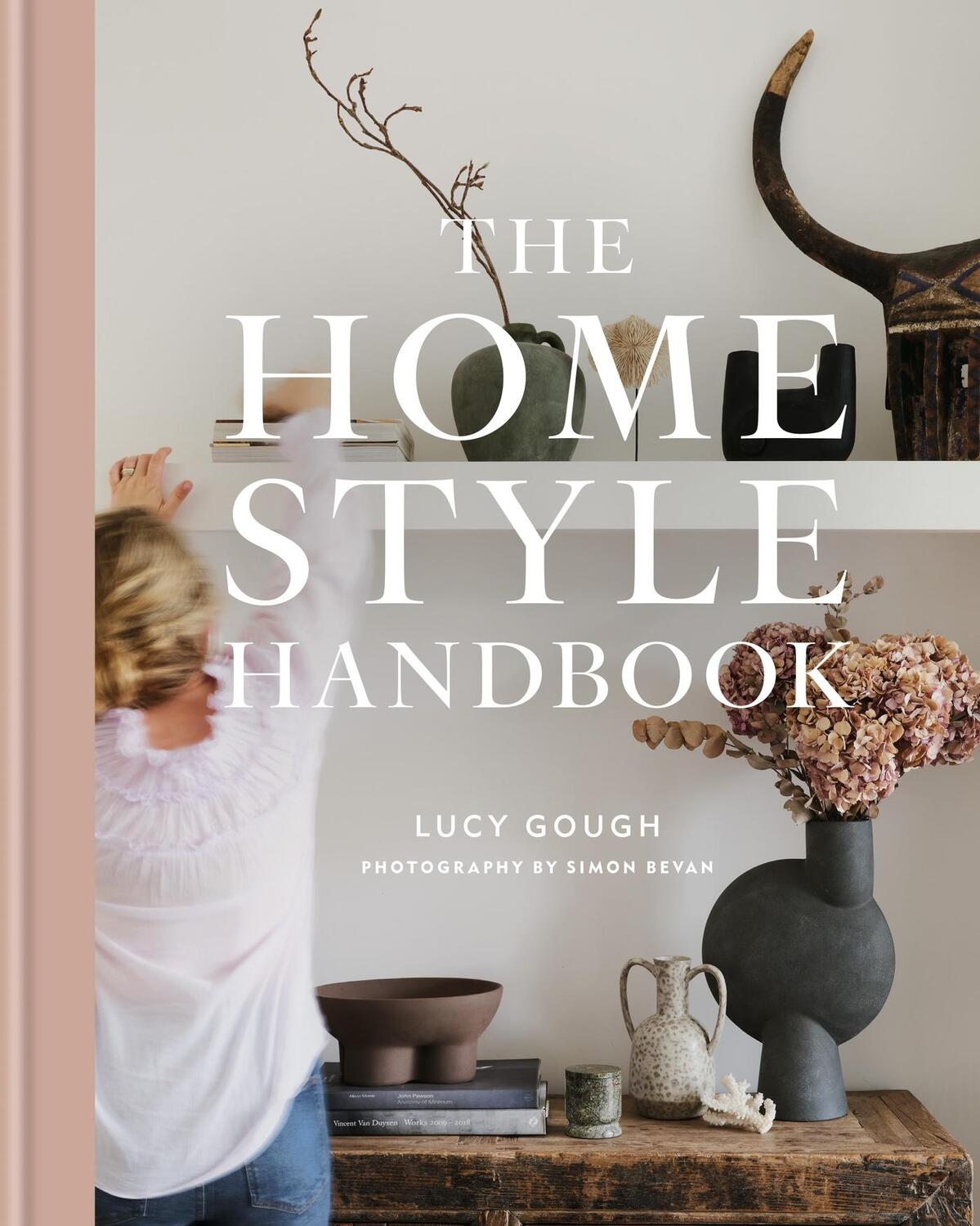 Cover: 9781784728632 | The Home Style Handbook | Lucy Gough | Buch | Gebunden | 2023