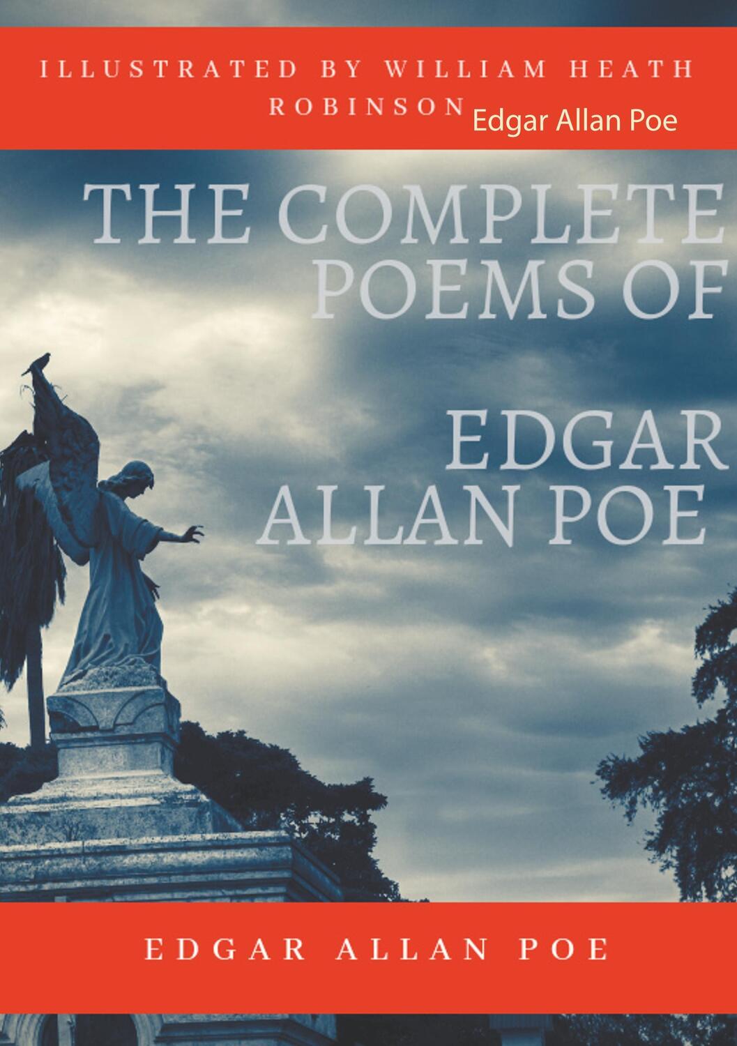 Cover: 9782322126965 | The Complete Poems of Edgar Allan Poe Illustrated by William Heath...