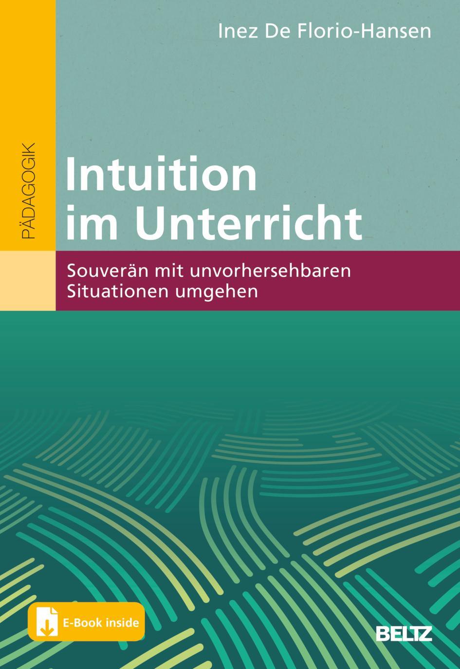 Cover: 9783407632982 | Intuition im Unterricht | Inez De Florio-Hansen | Bundle | Deutsch