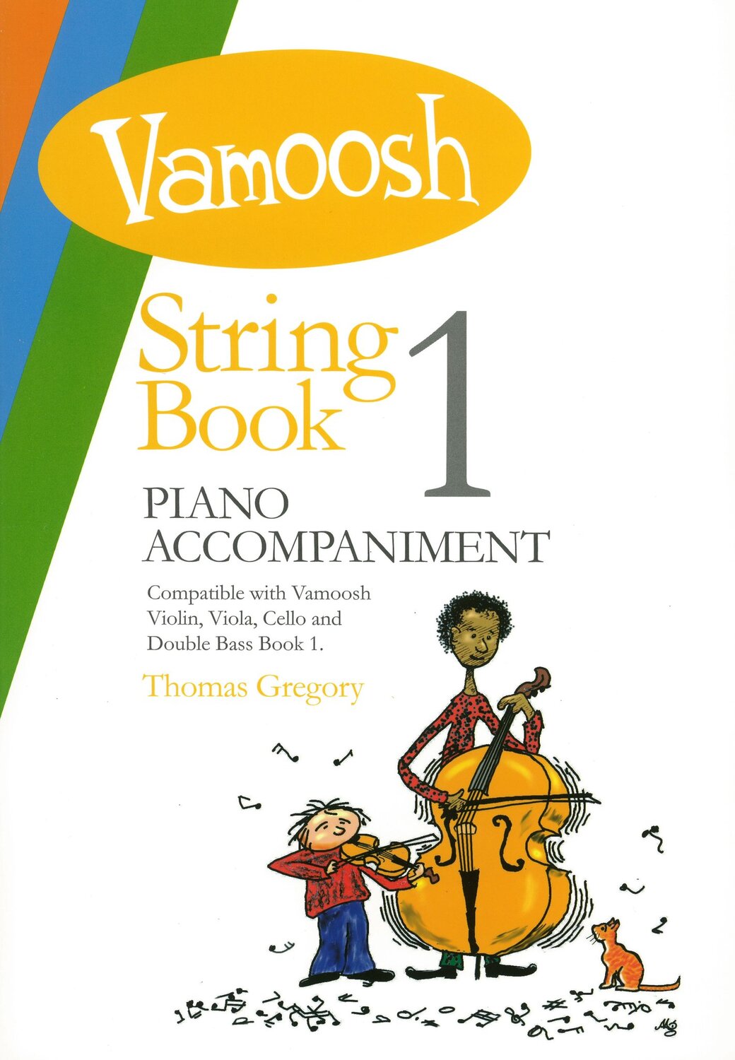 Cover: 9790900216939 | Vamoosh String Book 1 Piano Accompaniment | Thomas Gregory | Vamoosh