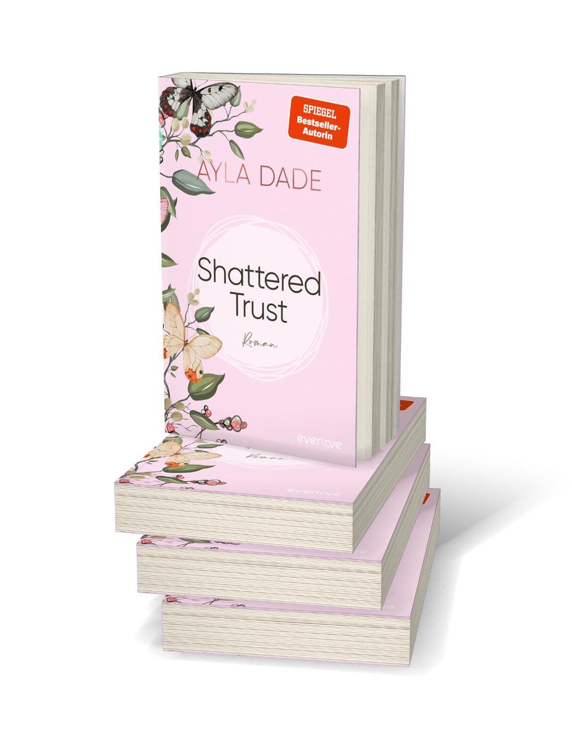 Bild: 9783492065634 | Shattered Trust | Ayla Dade | Taschenbuch | East Side Elite | 368 S.