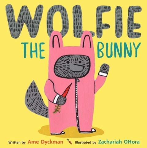 Cover: 9781783443871 | Wolfie the Bunny | Ame Dyckman | Taschenbuch | Englisch | 2016