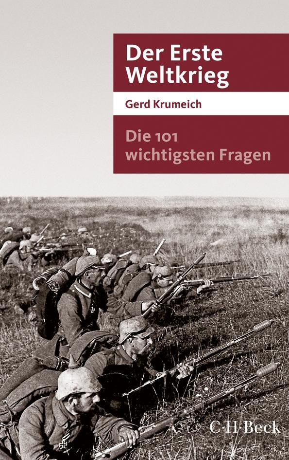 Cover: 9783406810022 | Die 101 wichtigsten Fragen - Der Erste Weltkrieg | Gerd Krumeich