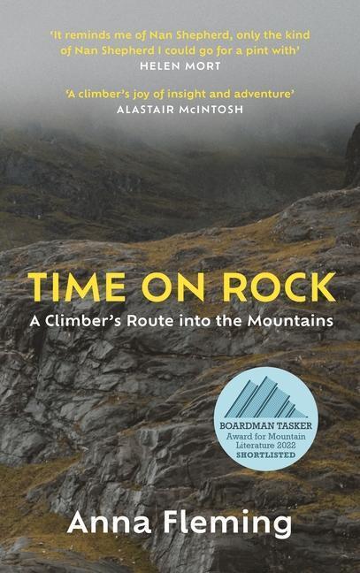 Cover: 9781838851767 | Time on Rock | A Climber's Route into the Mountains | Anna Fleming