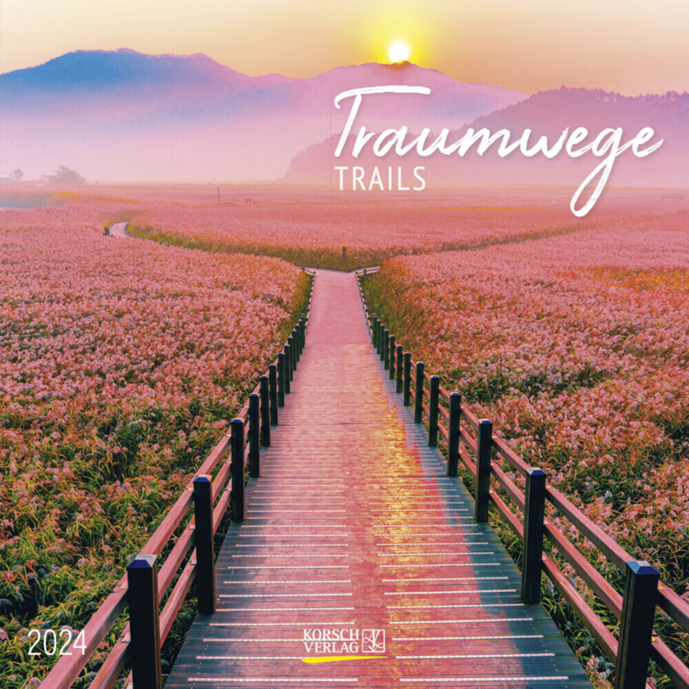 Cover: 9783731869269 | Traumwege 2024 | Korsch Verlag | Kalender | Englisch Broschur | 13 S.