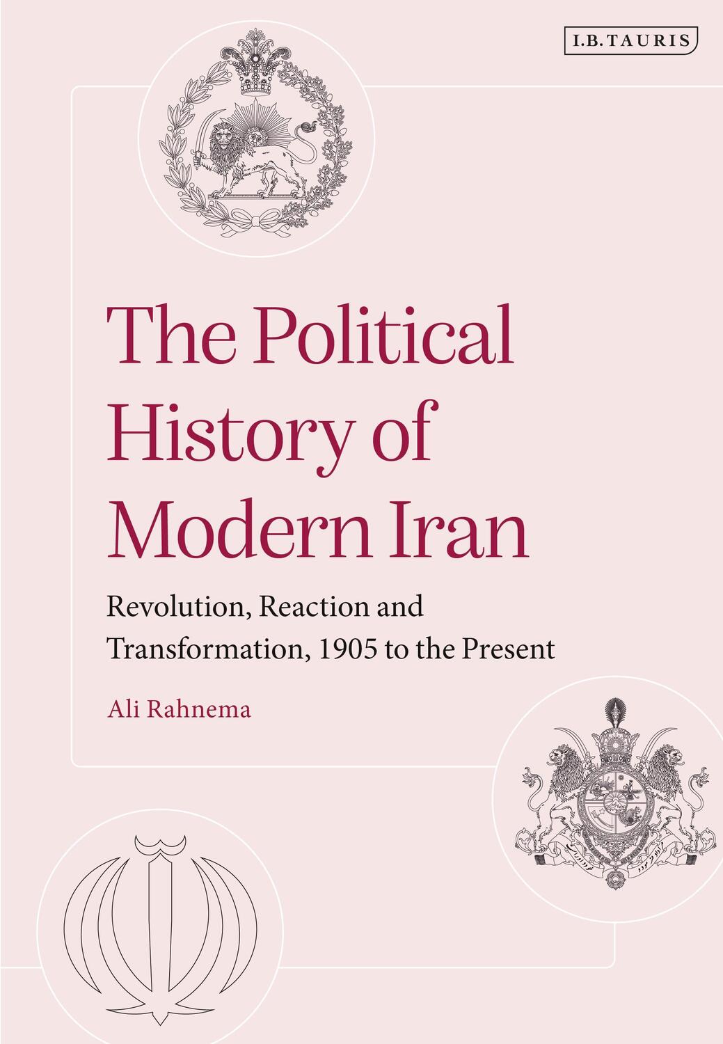 Cover: 9780755643998 | The Political History of Modern Iran | Ali Rahnema | Taschenbuch