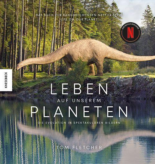 Cover: 9783957287816 | Leben auf unserem Planeten | Tom Fletcher | Buch | 312 S. | Deutsch