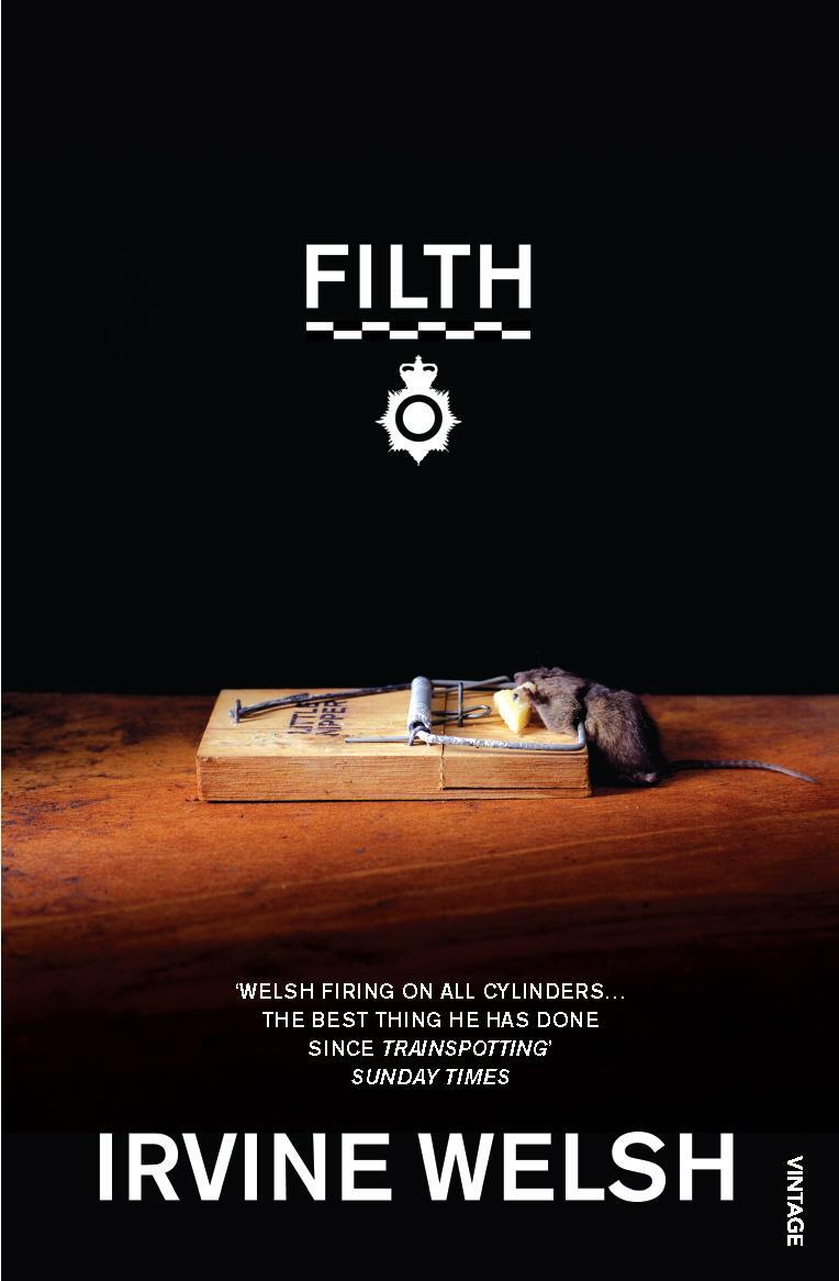 Cover: 9780099591115 | Filth | Irvine Welsh | Taschenbuch | Englisch | 1999