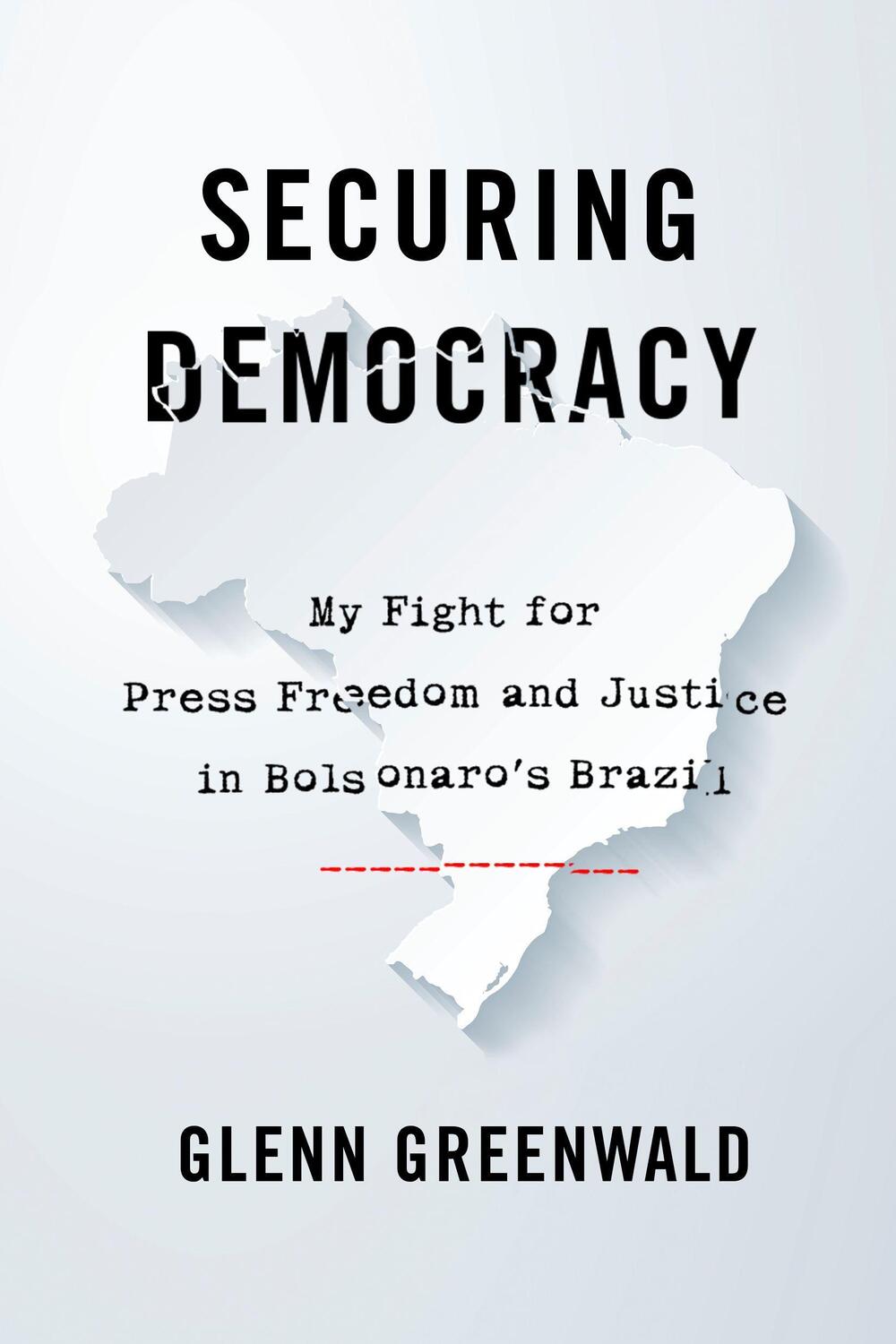 Cover: 9781642594508 | Securing Democracy: My Fight for Press Freedom and Justice in...