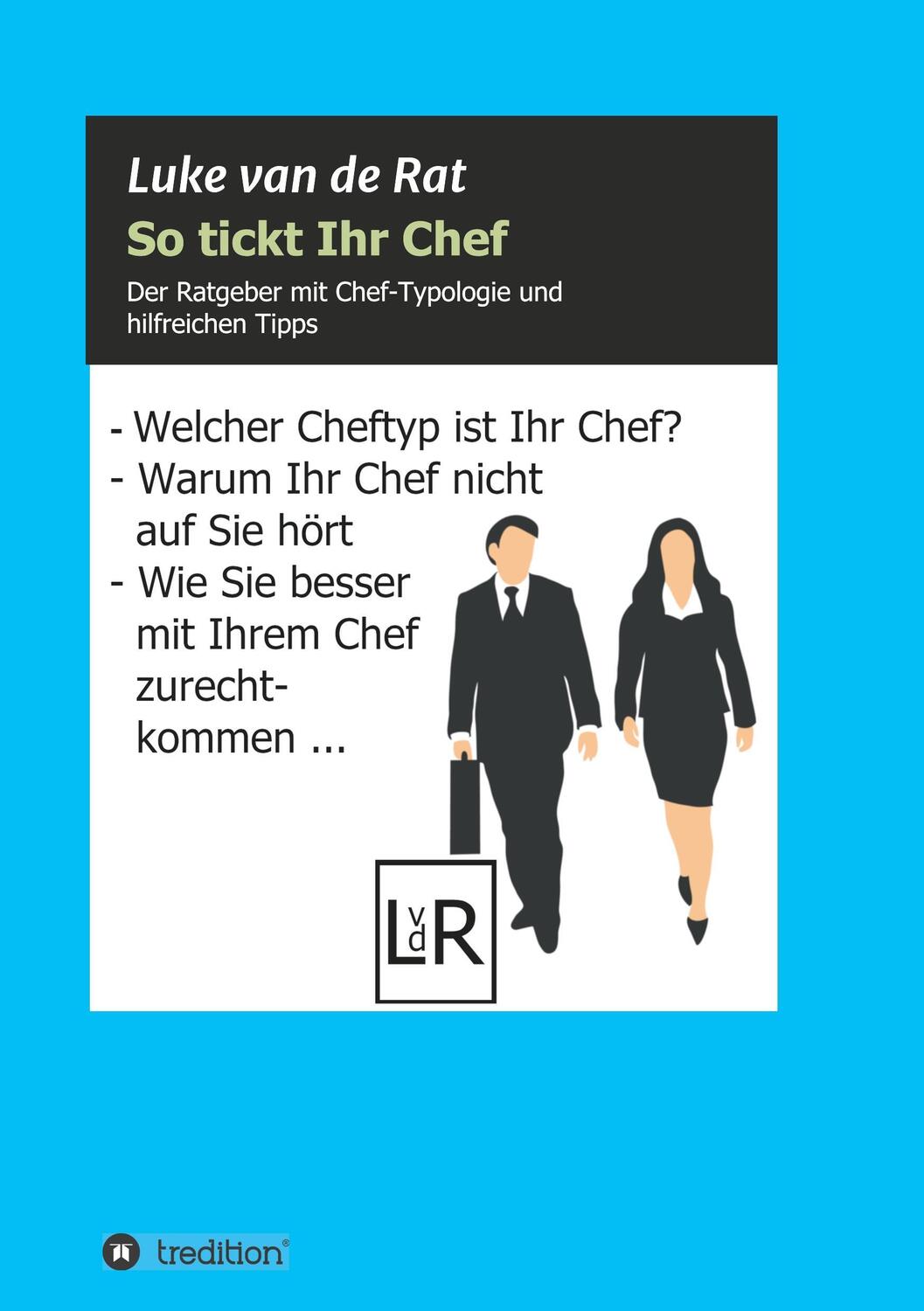 Cover: 9783746947228 | So tickt Ihr Chef | Luke van de Rat | Taschenbuch | Paperback | 2018