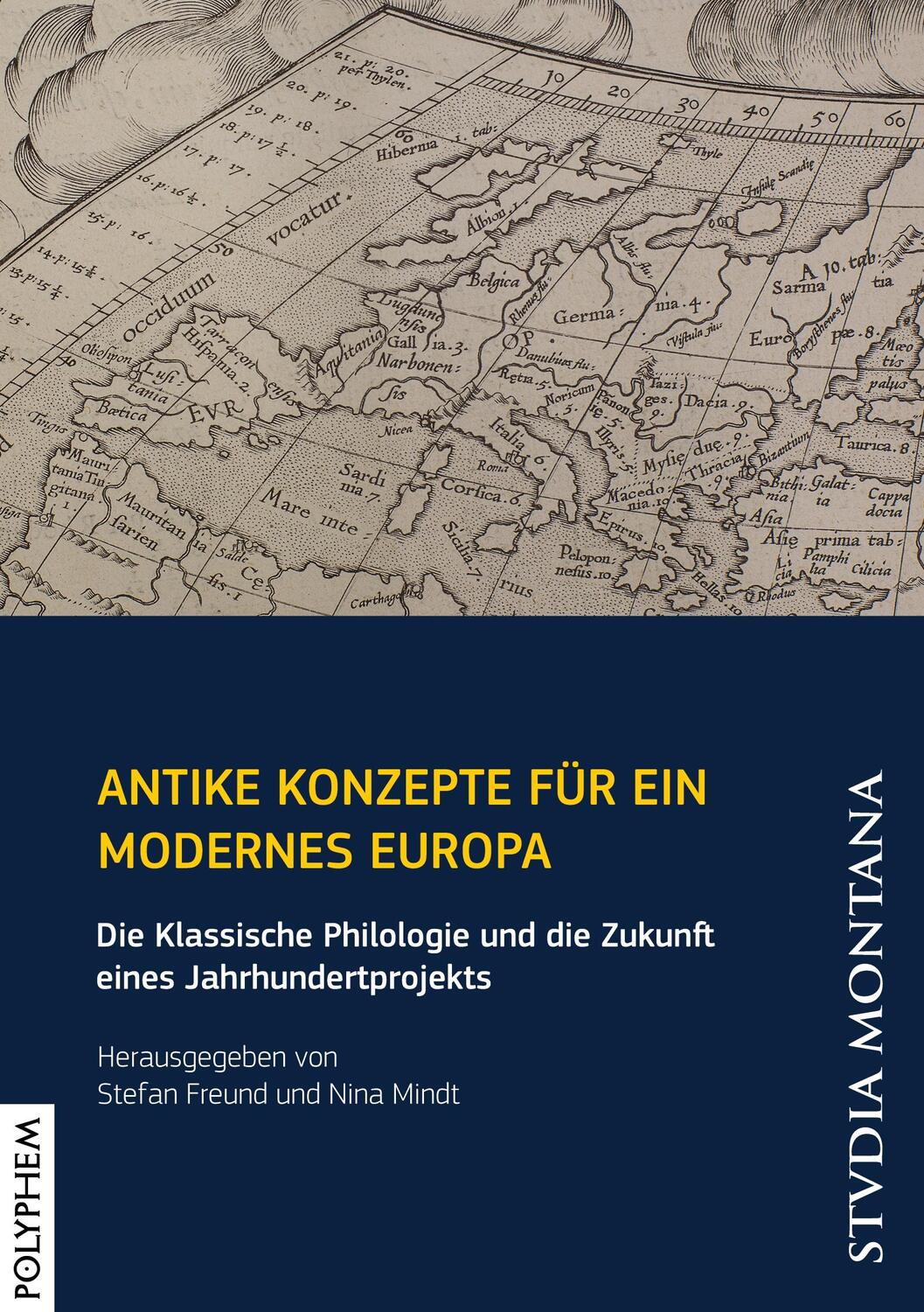 Cover: 9783969540008 | Antike Konzepte für ein modernes Europa | Stefan Freund (u. a.) | Buch