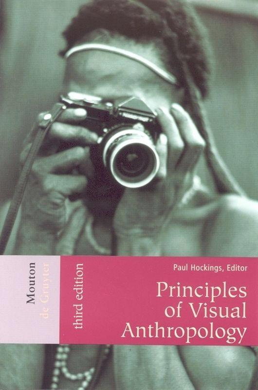 Cover: 9783110179309 | Principles of Visual Anthropology | Paul Hockings | Taschenbuch | XIX