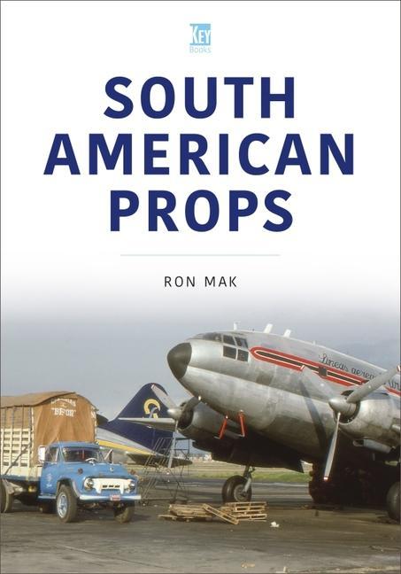 Cover: 9781802825732 | South American Props | Ron Mak | Taschenbuch | Englisch | 2024