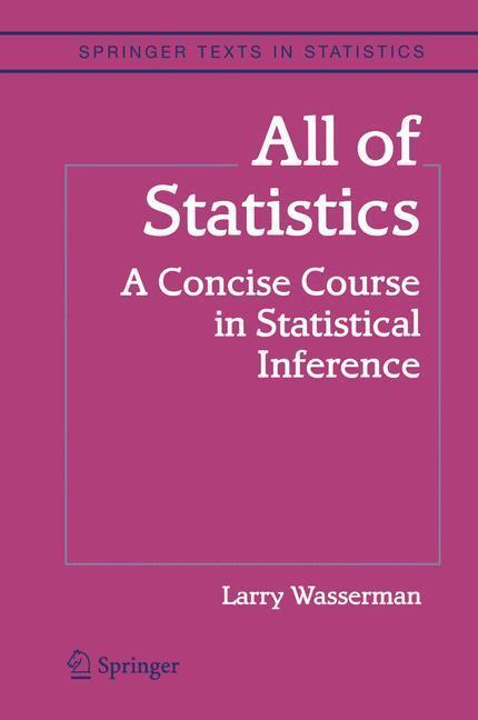 Bild: 9780387402727 | All of Statistics | A Concise Course in Statistical Inference | Buch