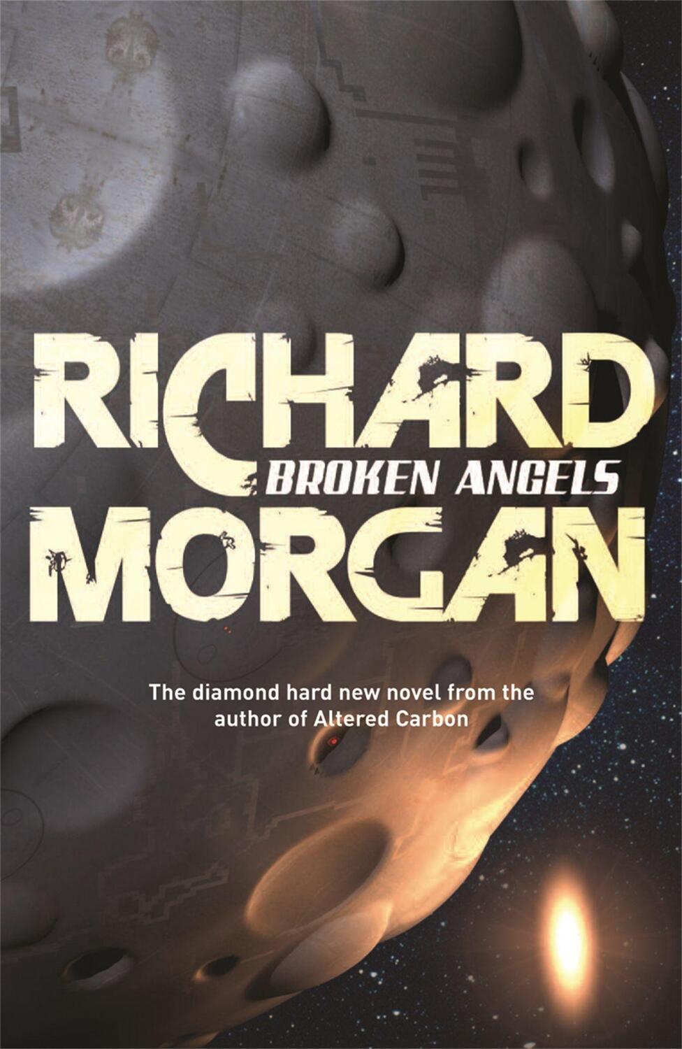 Cover: 9780575081253 | Broken Angels | Netflix Altered Carbon Book 2 | Richard Morgan | Buch