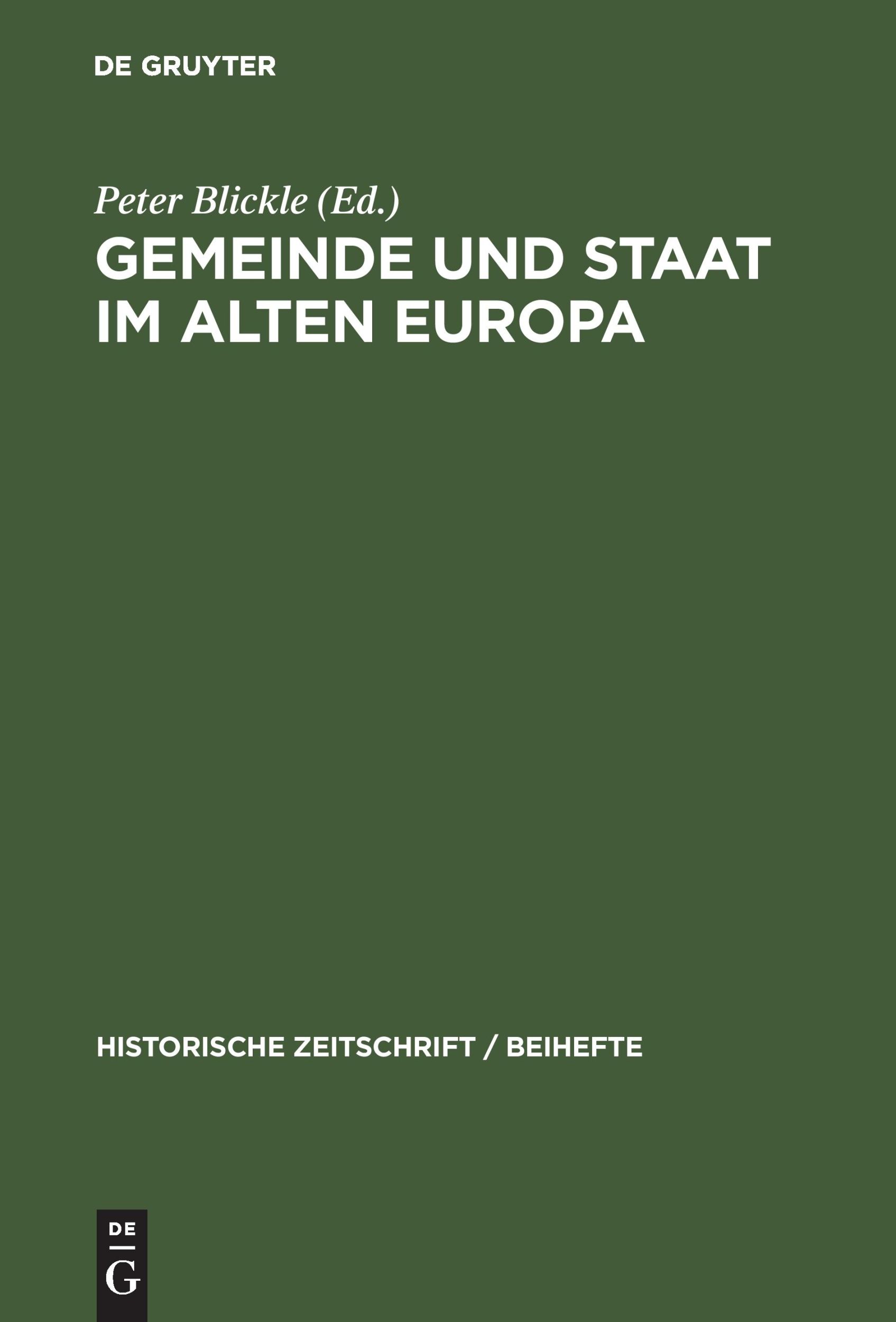 Cover: 9783486644241 | Gemeinde und Staat im Alten Europa | Peter Blickle | Buch | VIII