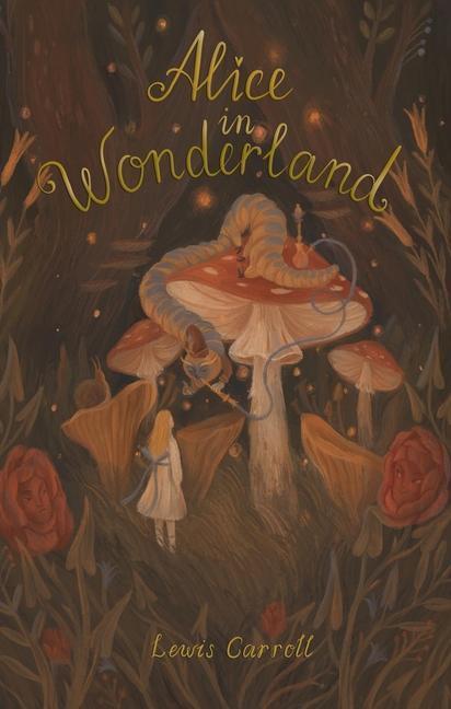 Cover: 9781840228212 | Alice's Adventures in Wonderland: Including Through the Looking Glass