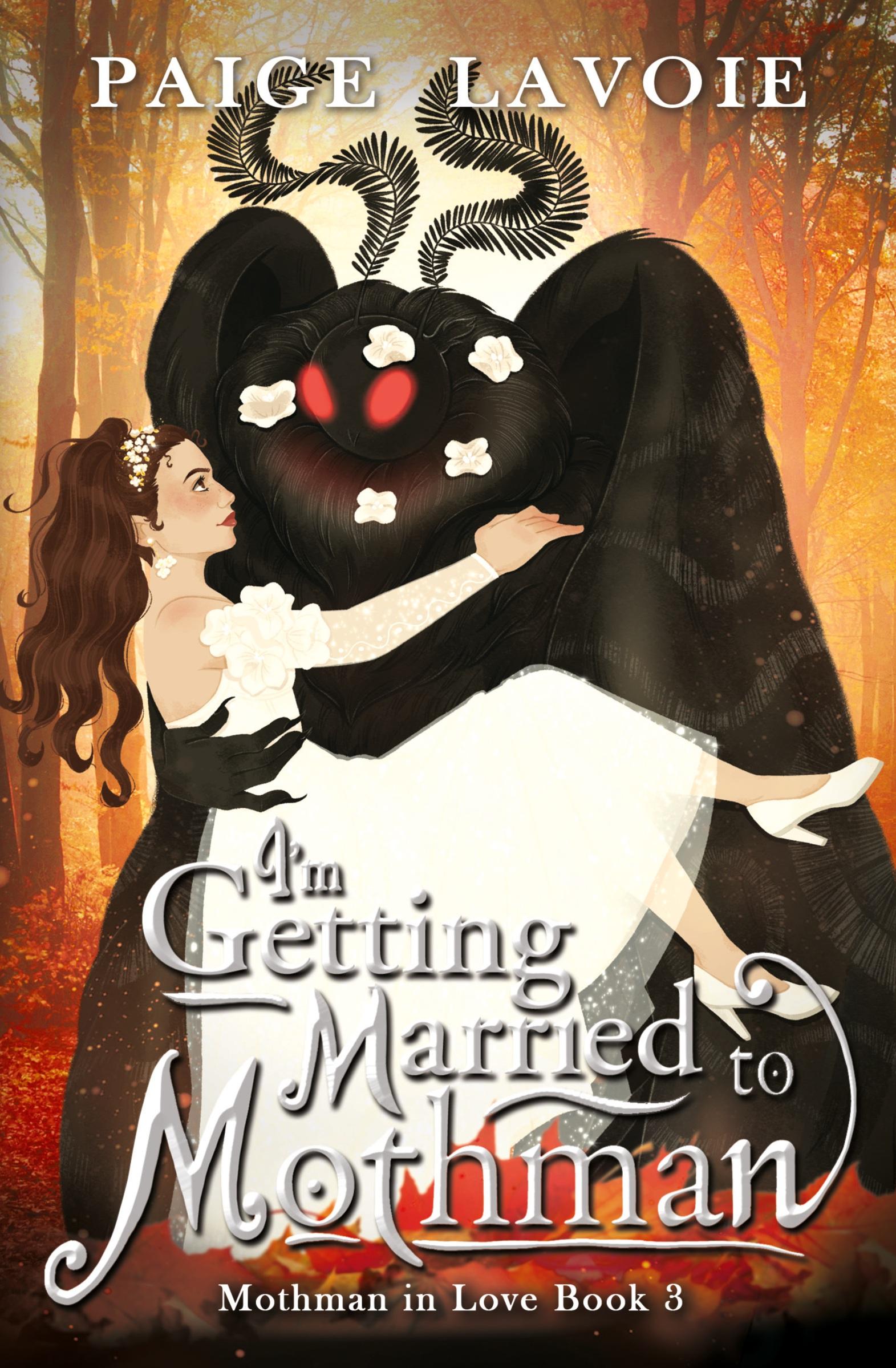 Cover: 9798823205917 | I'm Getting Married to Mothman | Paige Lavoie | Taschenbuch | Englisch