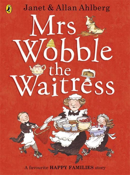 Cover: 9780723275596 | Mrs Wobble the Waitress | Allan Ahlberg | Taschenbuch | Happy Families