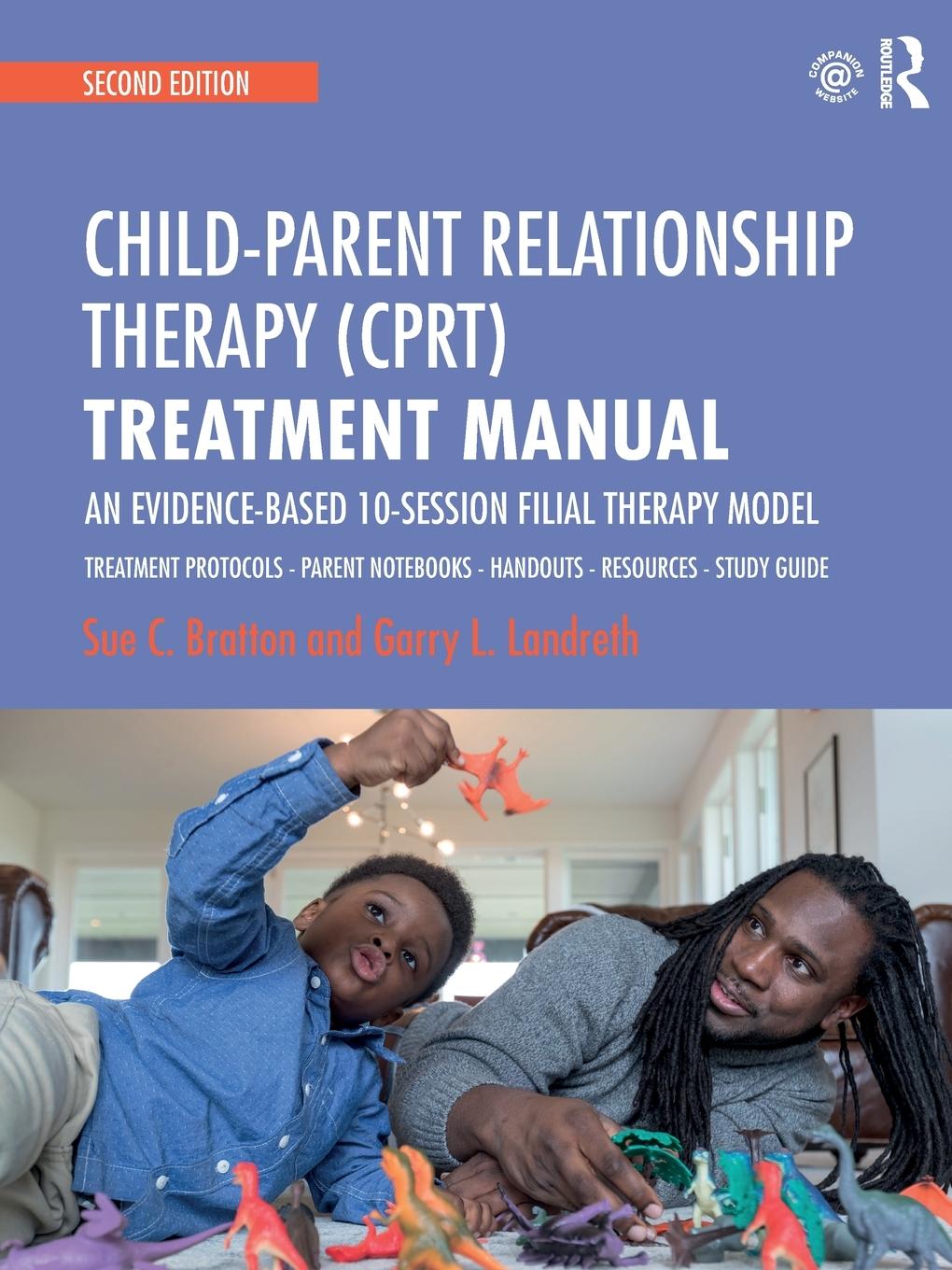 Cover: 9781138688940 | Child-Parent Relationship Therapy (CPRT) Treatment Manual | Buch