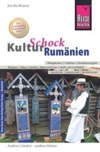 Cover: 9783831726769 | Reise Know-How KulturSchock Rumänien | Joscha Remus | Taschenbuch