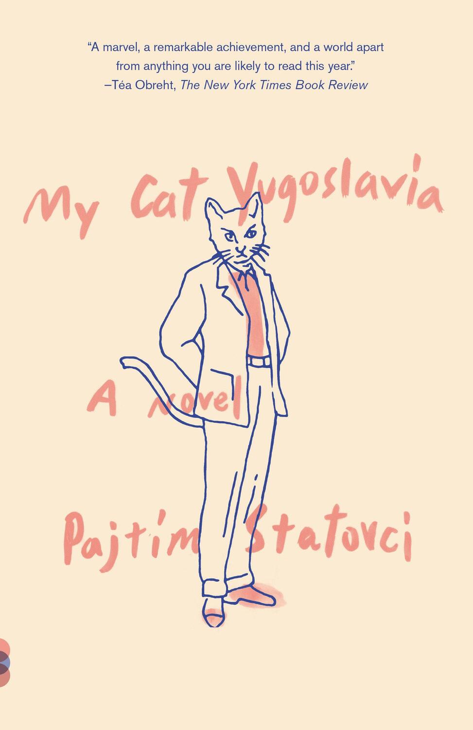 Cover: 9780525432456 | My Cat Yugoslavia | A Novel | Pajtim Statovci | Taschenbuch | Englisch