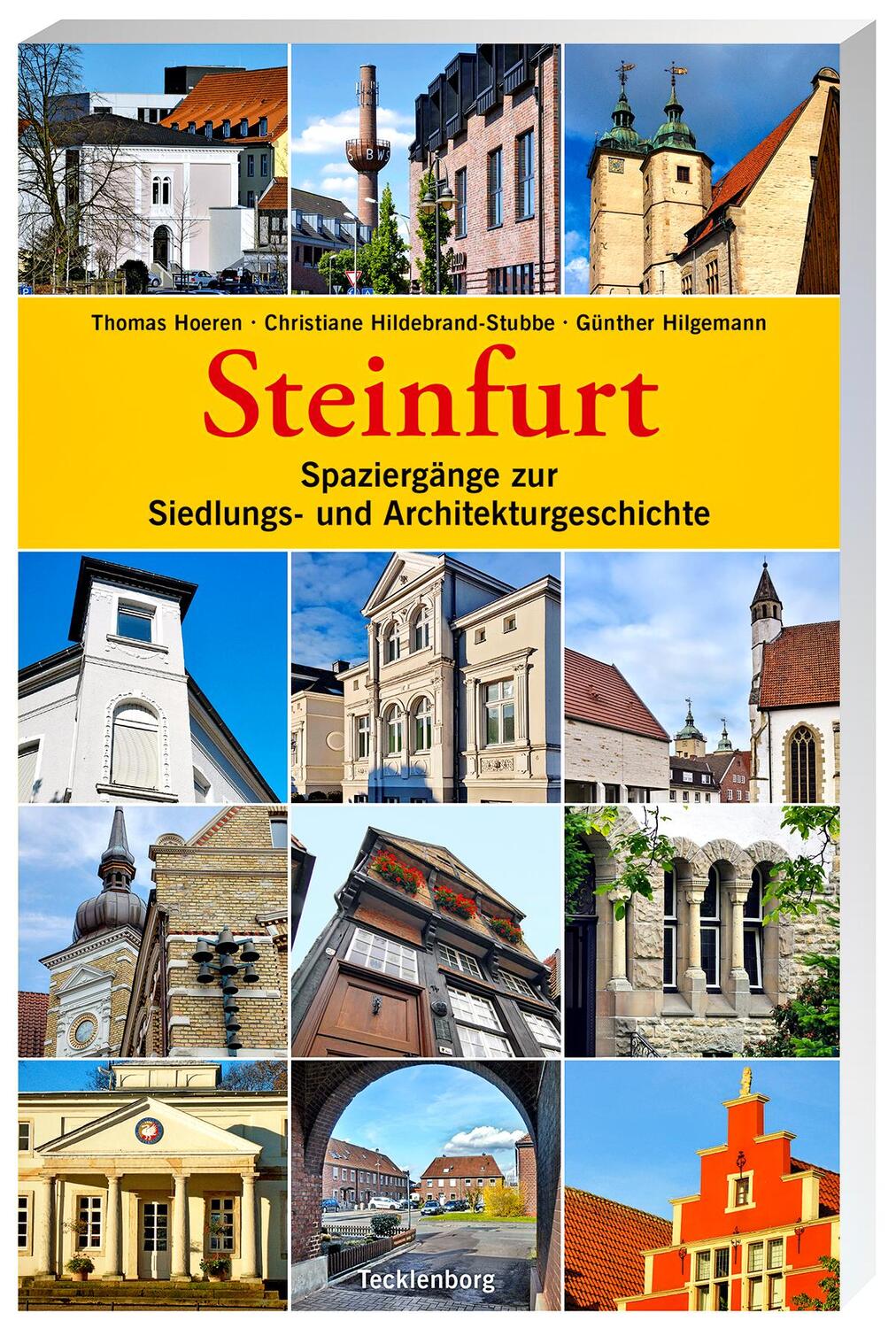 Cover: 9783944327730 | Steinfurt | Spaziergänge zur Siedlungs- und Architekturgeschichte