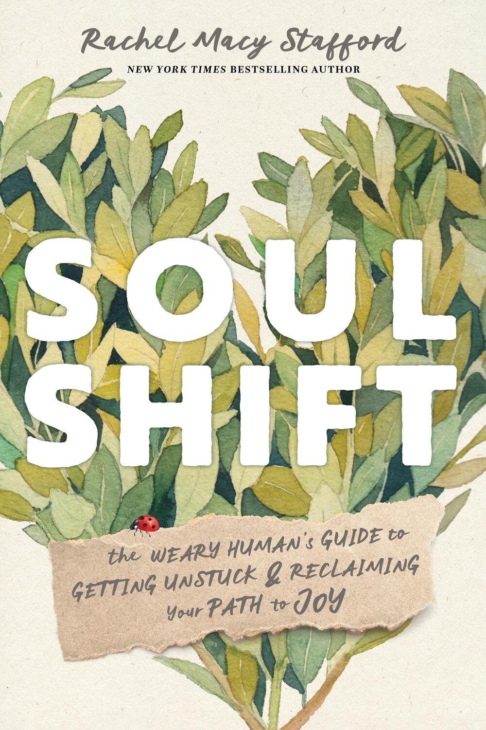 Cover: 9781683649526 | Soul Shift | Rachel Macy Stafford | Buch | Gebunden | Englisch | 2023