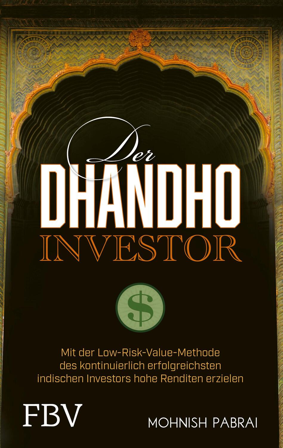 Cover: 9783959726665 | Der Dhandho-Investor | Mohnish Pabrai | Buch | Deutsch | 2023