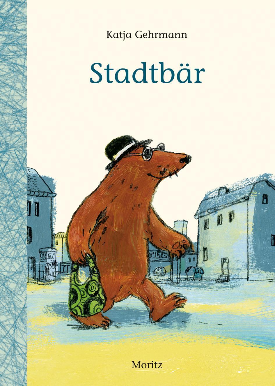 Cover: 9783895653766 | Stadtbär | Katja Gehrmann | Buch | Deutsch | 2019 | Moritz Verlag-GmbH