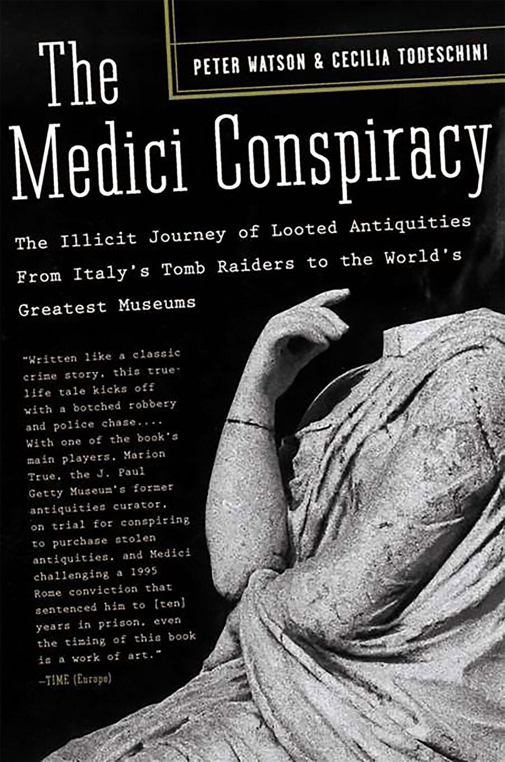 Cover: 9781586484385 | The Medici Conspiracy | Cecilia Todeschini (u. a.) | Taschenbuch