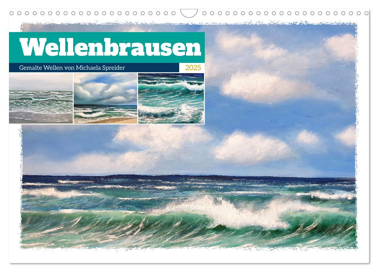 Cover: 9783383875687 | Wellenbrausen - Gemalte Wellen von Michaela Spreider (Wandkalender...