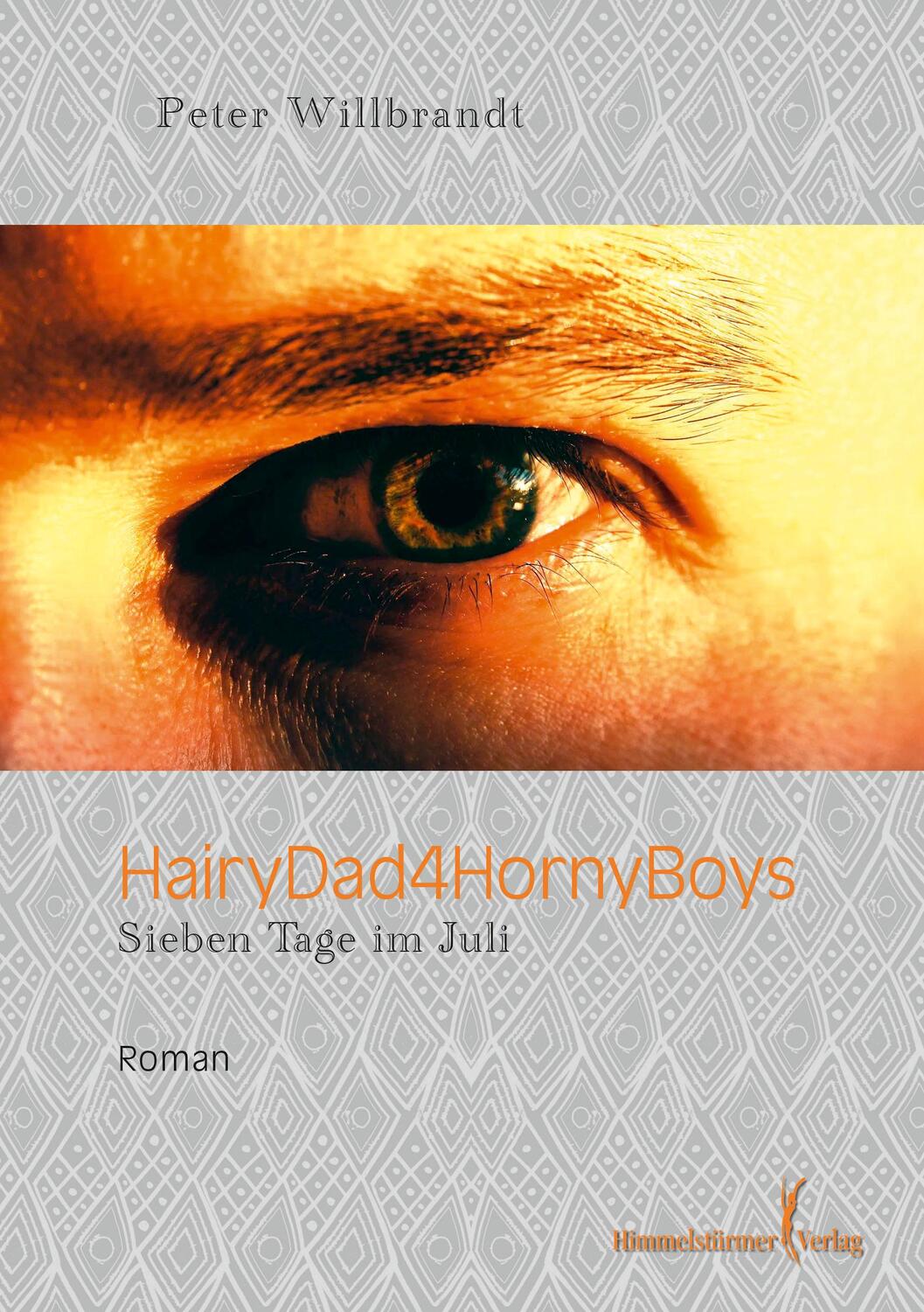 Cover: 9783863616939 | HairyDad4HornyBoys | Peter Willbrandt | Taschenbuch | Paperback | 2018