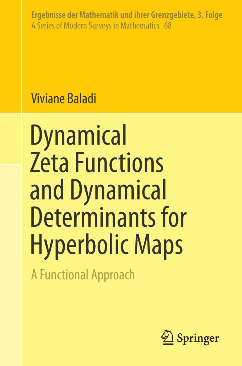 Cover: 9783319776606 | Dynamical Zeta Functions and Dynamical Determinants for Hyperbolic...