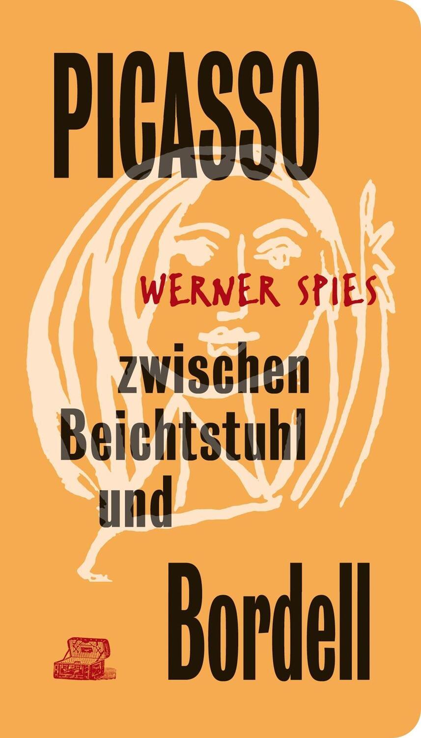 Cover: 9783905799422 | Picasso zwischen Beichtstuhl und Bordell | MiniBibliothek 1 | Spies