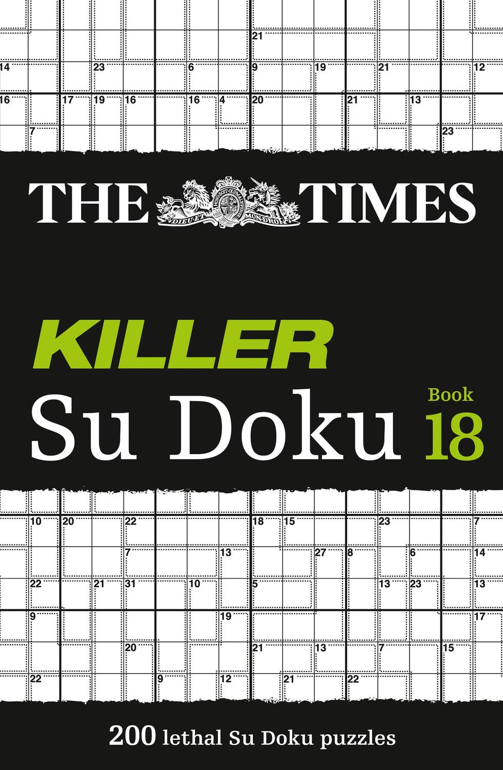 Cover: 9780008472764 | The Times Killer Su Doku Book 18 | 200 Lethal Su Doku Puzzles | Games