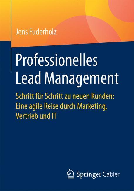 Cover: 9783658152130 | Professionelles Lead Management | Jens Fuderholz | Taschenbuch
