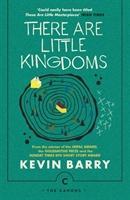 Cover: 9781786890177 | There Are Little Kingdoms | Kevin Barry | Taschenbuch | 154 S. | 2017