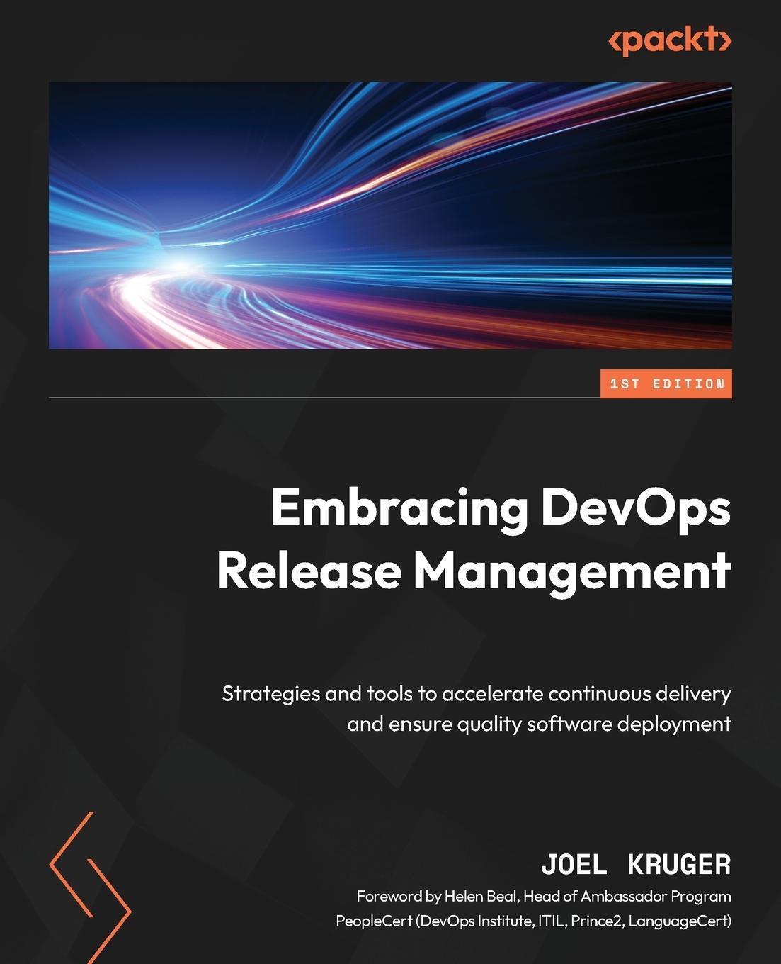 Cover: 9781835461853 | Embracing DevOps Release Management | Joel Kruger | Taschenbuch | 2024