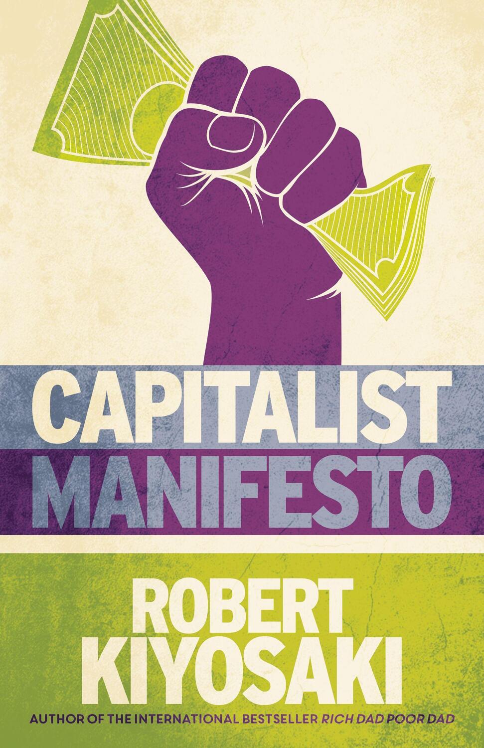 Cover: 9781612681146 | Capitalist Manifesto | Robert T Kiyosaki | Taschenbuch | Englisch