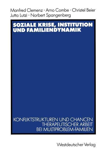 Cover: 9783531121697 | Soziale Krise, Institution und Familiendynamik | Manfred Clemenz