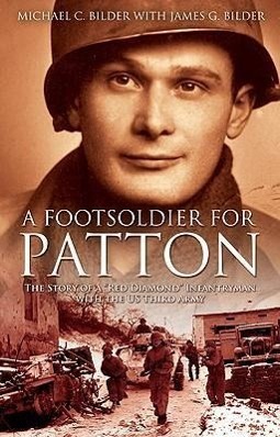 Cover: 9781932033915 | A Footsoldier for Patton | Michael Bilder | Buch | Englisch | 2008