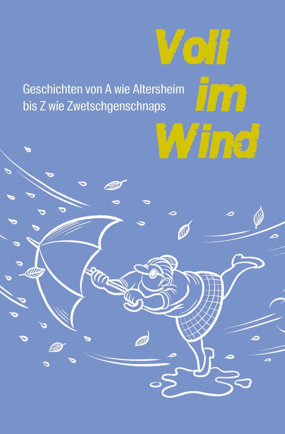 Cover: 9783855805495 | Voll im Wind | Buch | 151 S. | Deutsch | 2020 | Blaukreuz Bern