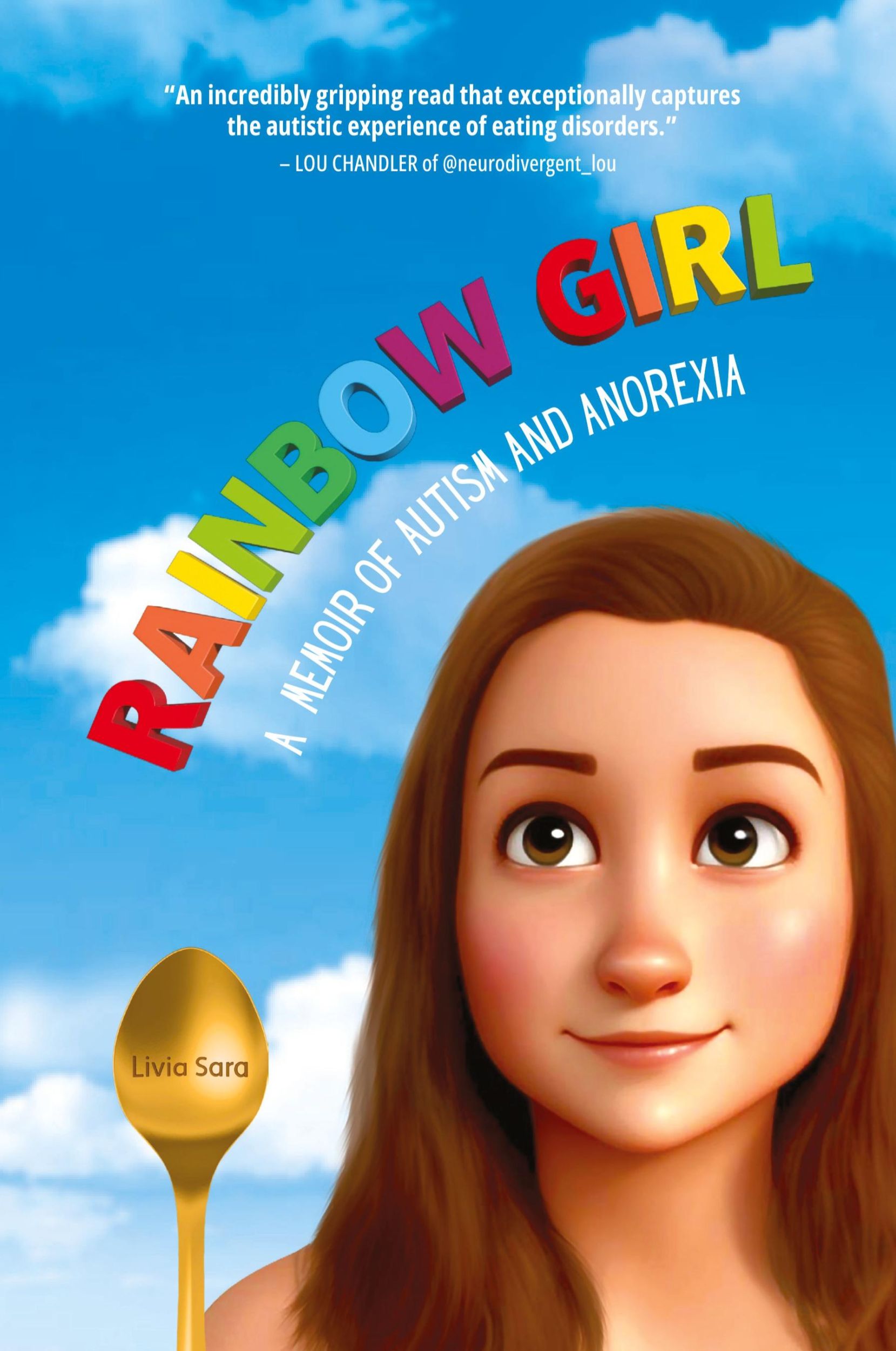 Cover: 9798987539897 | Rainbow Girl | A Memoir of Autism and Anorexia | Livia Sara | Buch