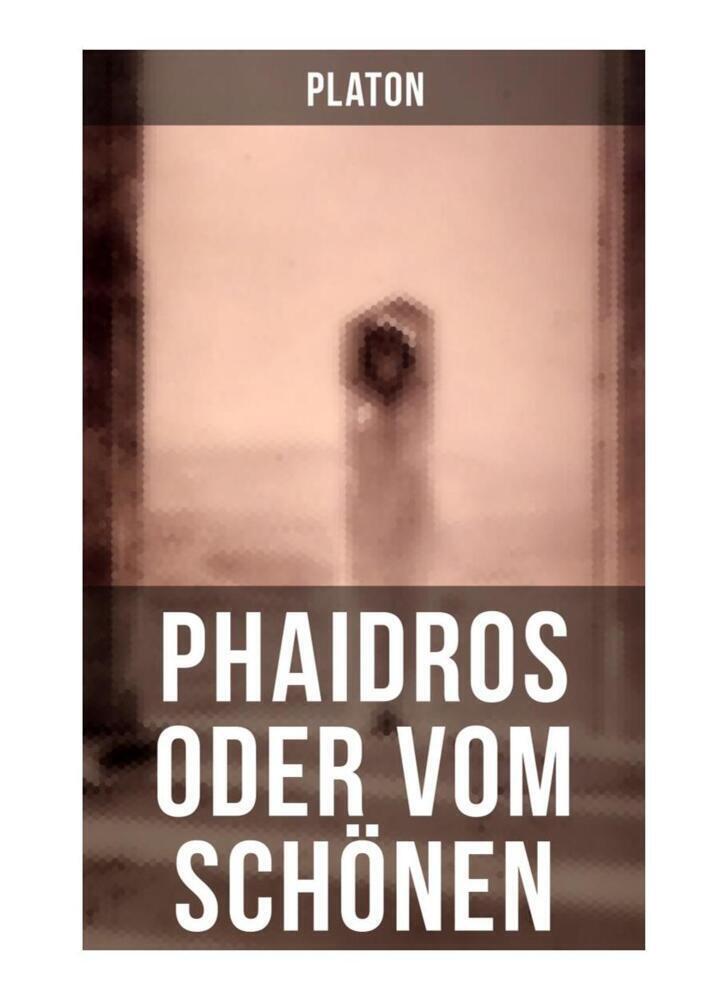 Cover: 9788027252756 | Phaidros oder Vom Schönen | Platon | Taschenbuch | 44 S. | Deutsch