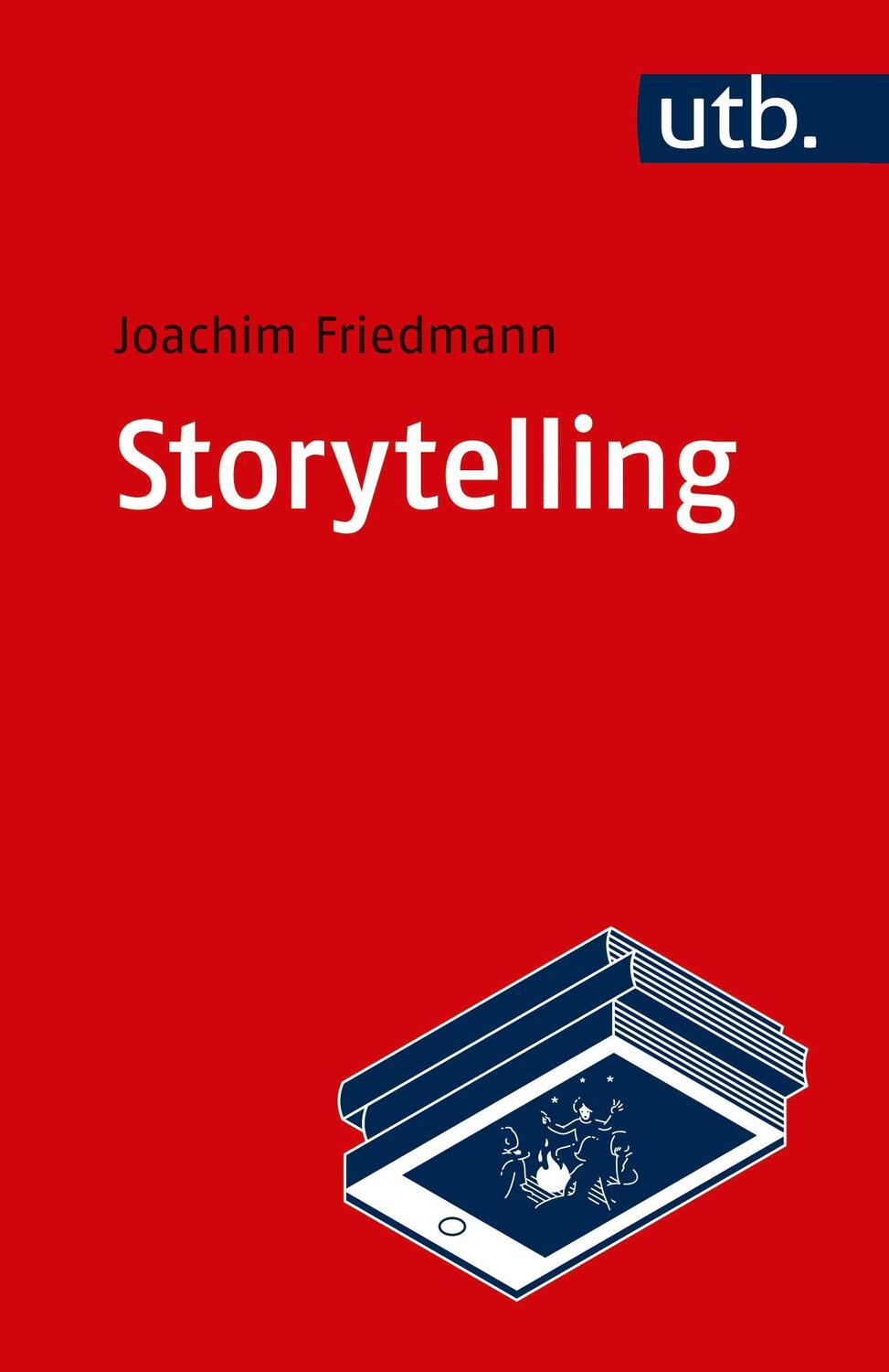 Storytelling - Friedmann, Joachim