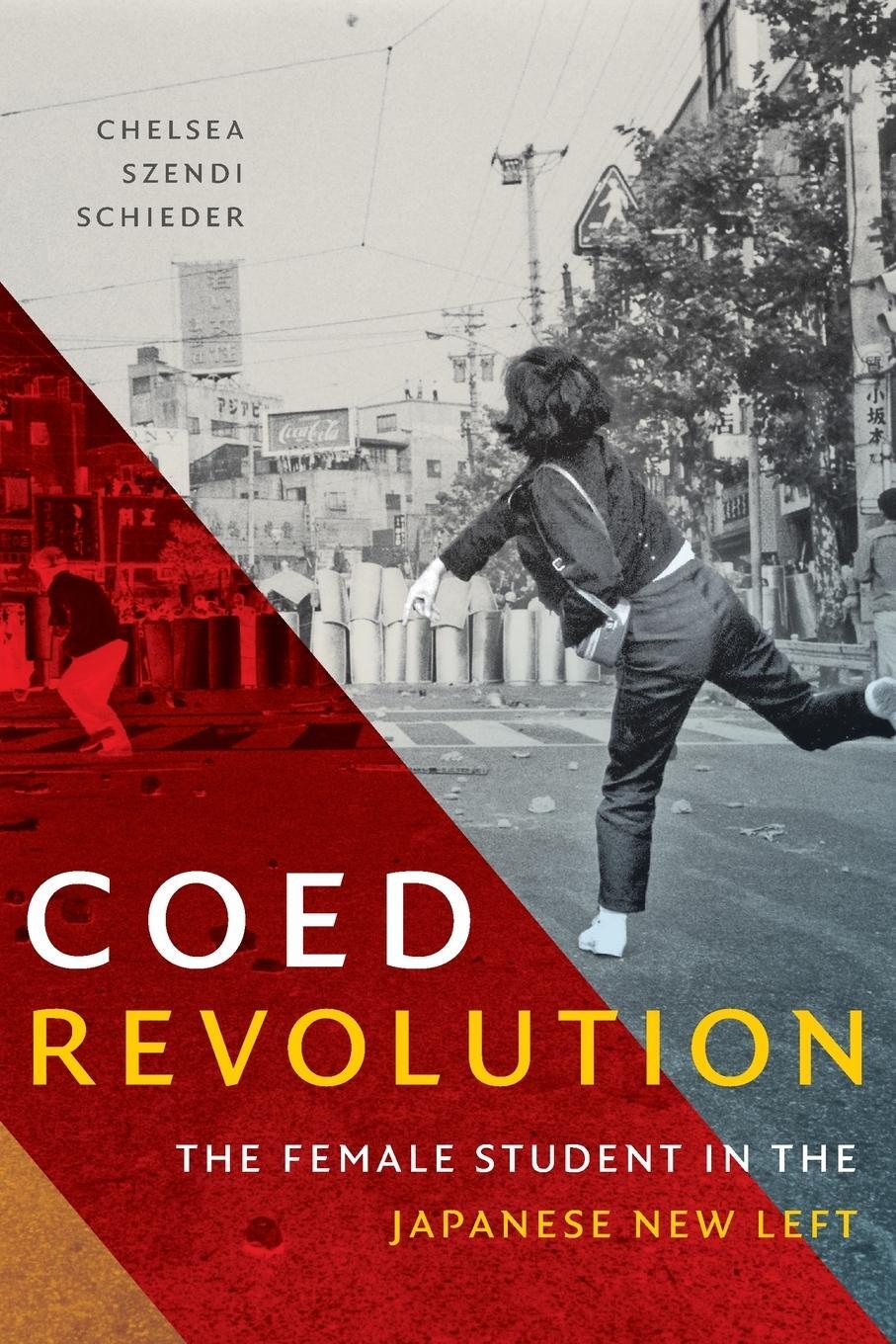 Cover: 9781478011453 | Coed Revolution | The Female Student in the Japanese New Left | Buch