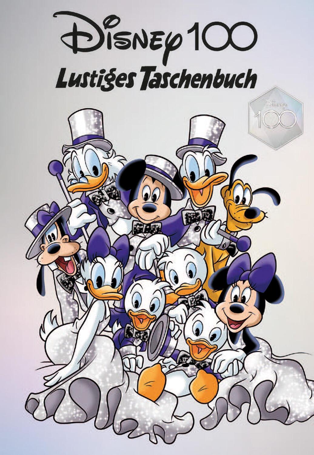 Cover: 9783841326164 | Disney 100 Lustiges Taschenbuch | Jubiläumsausgabe | Disney | Buch